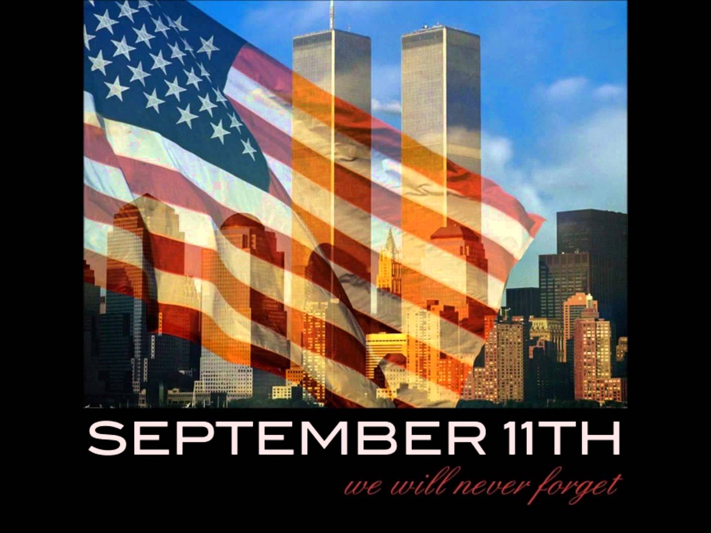 Never Forget 9 11 Wallpaper - WallpaperSafari