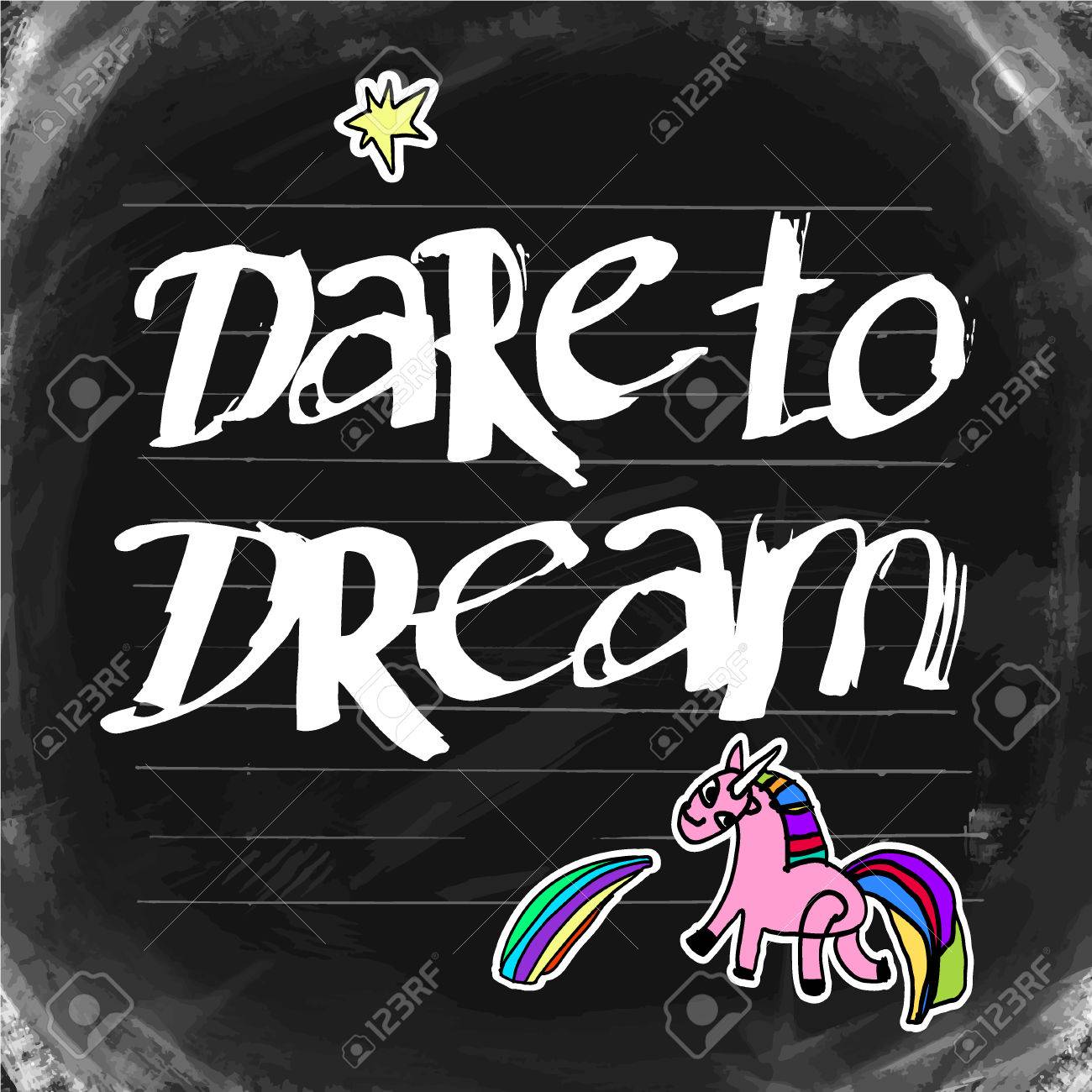 Hand Drawing Lettering Dare To Dream On Blackboard Background