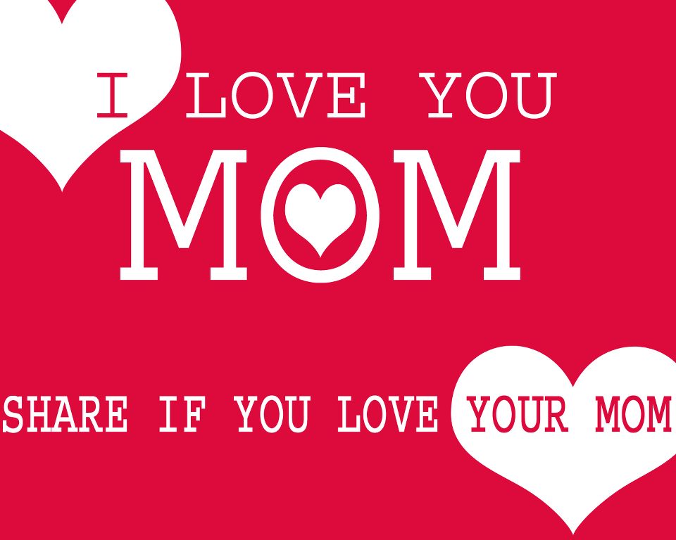 Free download Download I Love U MOM Wallpaper HD FREE [960x768] for your  Desktop, Mobile & Tablet | Explore 45+ I Love Mom Wallpaper | I Love  Wallpapers, I Love You Mom