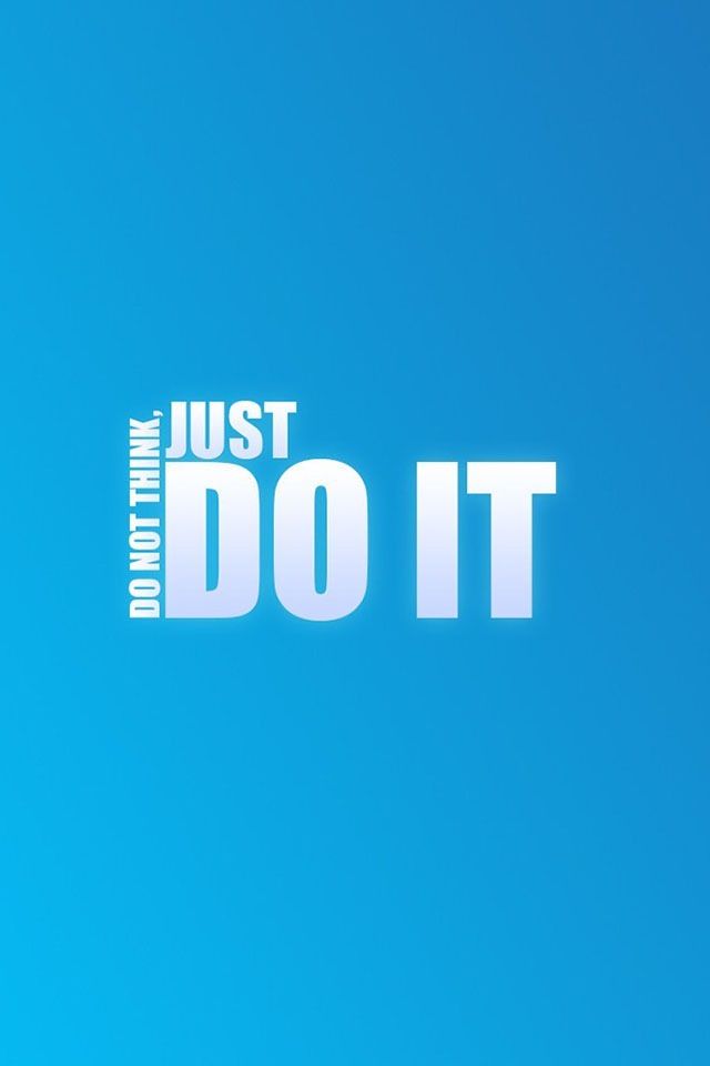 Nike Just Do It Wallpaper 9 NIKE Pinterest