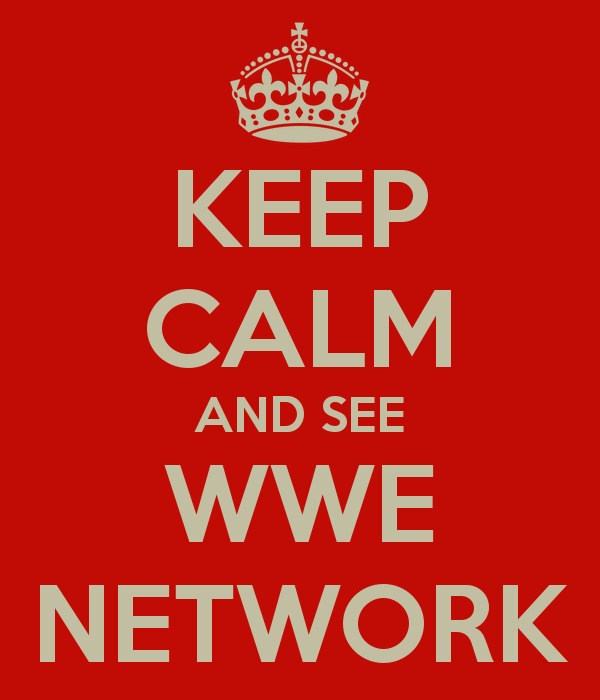 Wwe Network Logo Wallpaper Keep calm and see wwe network
