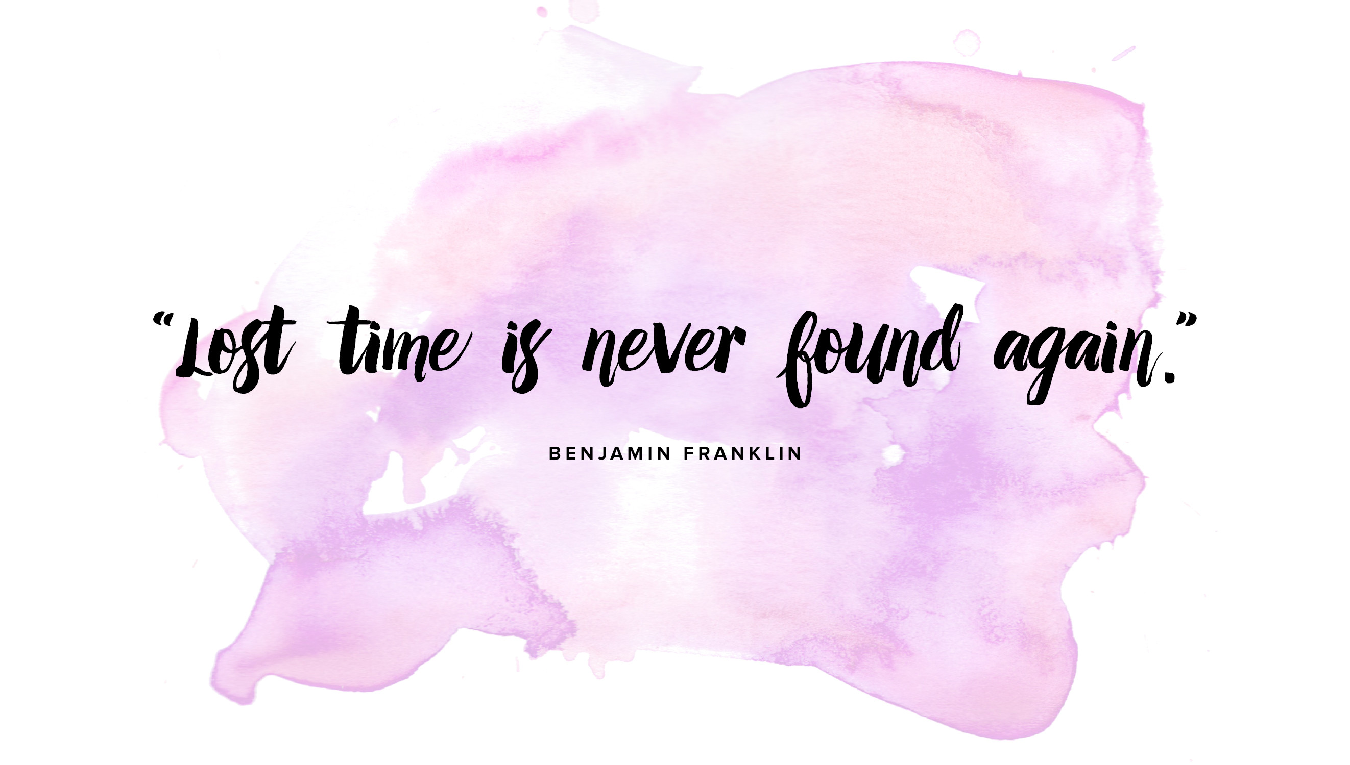 A quote by Benjamin Franklin on a watercolor background: 