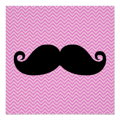 Funny Black Mustache And Girly Pink Chevron Poster