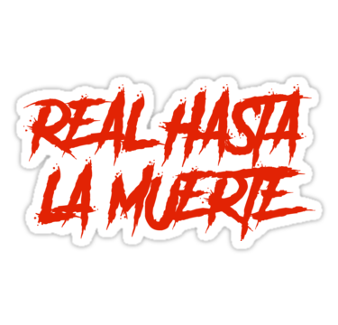 Free download REAL HASTA LA MUERTE Stickers by Manu9King Redbubble  [375x360] for your Desktop, Mobile & Tablet | Explore 47+ Real Hasta La  Muerte Wallpapers | La Lakers Wallpapers, La Laker Wallpaper,
