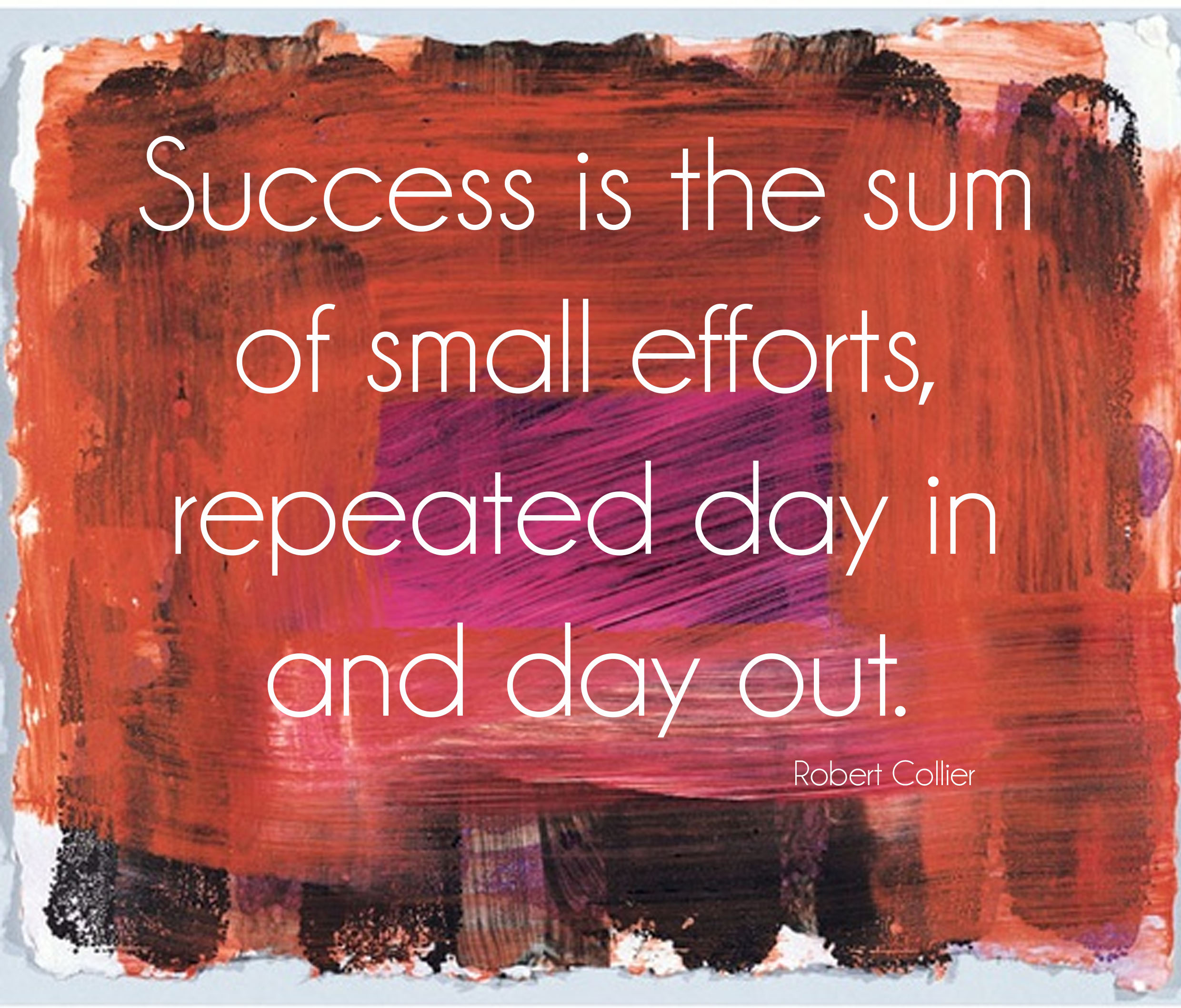 An inspirational quote by Robert Collier on a textured, painted background. The quote reads: 