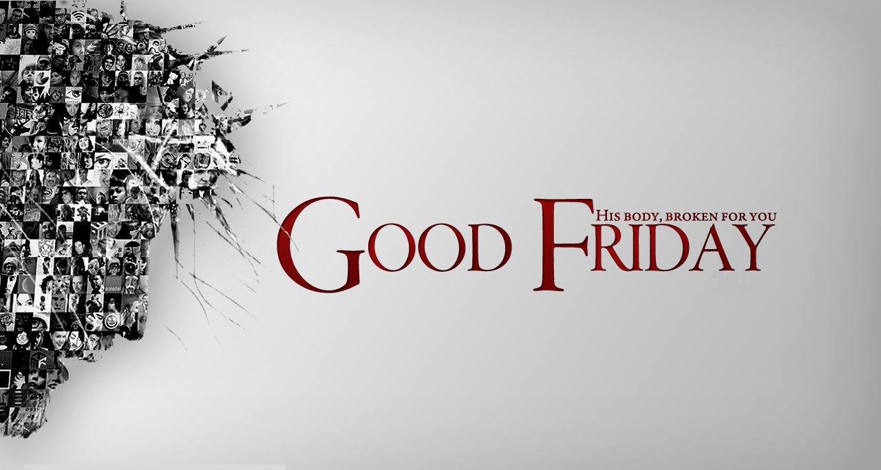 Free download Good Friday Holy Friday Great Friday Black FridayEaster Friday  [1280x683] for your Desktop, Mobile & Tablet | Explore 47+ Good Friday  Wallpaper | Good Friday Wallpapers, Happy Friday Wallpaper, Good