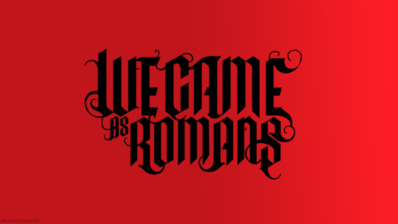 We Came As Romans Wallpaper By Kaycey16