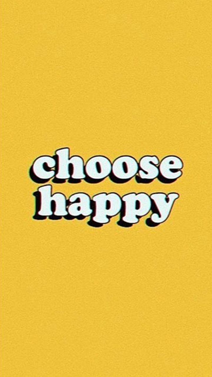 Happy Wallpaper And Yellow Image Don T Forget To Be
