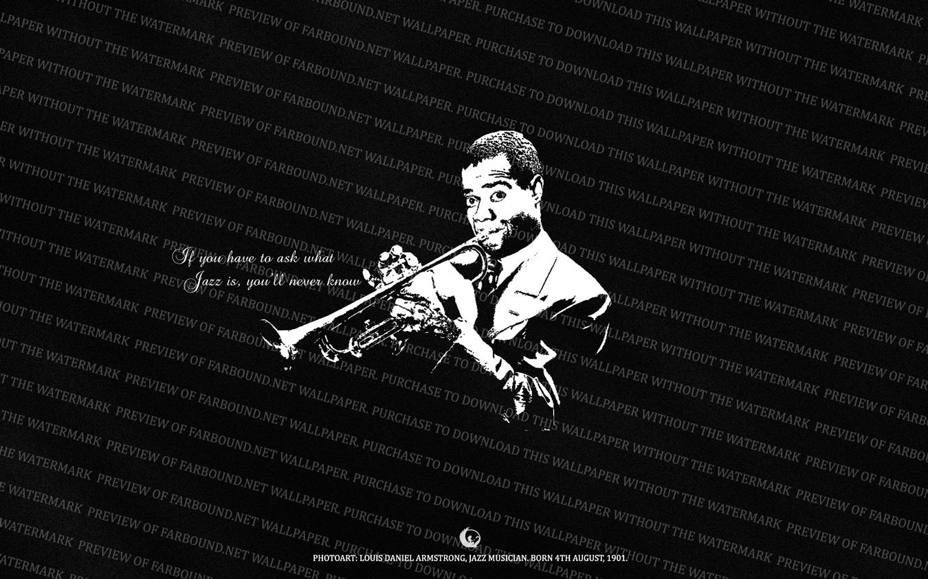 FarboundNet Louis Armstrong Wallpapers Quote Jazz