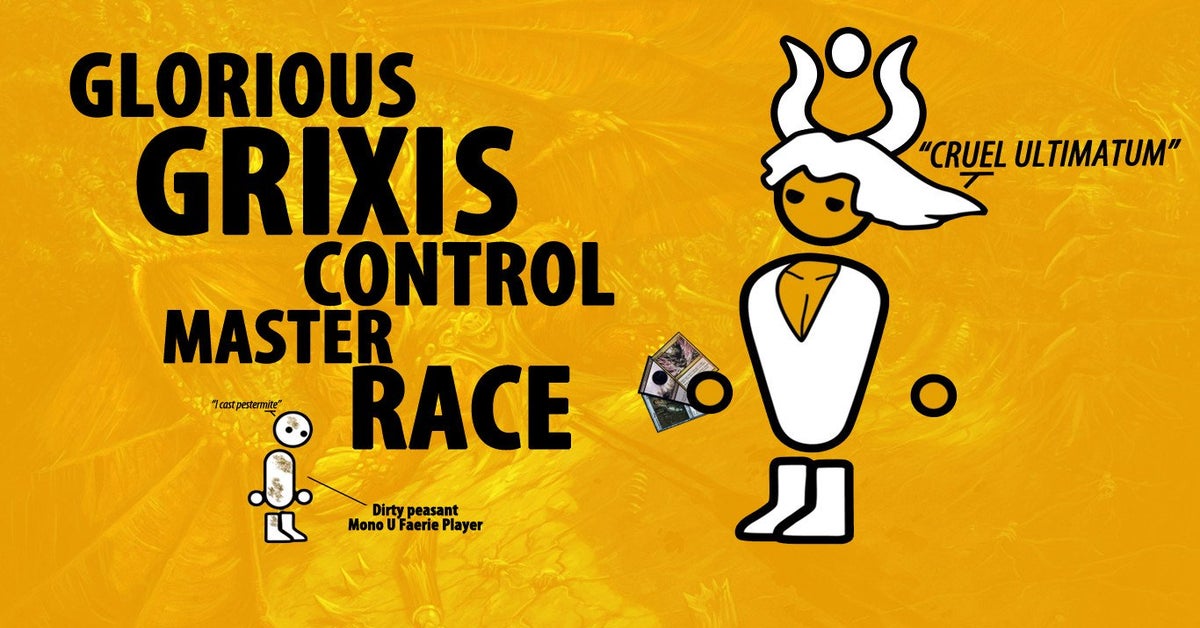 Glorious Grixis Control Master Race Magictcg