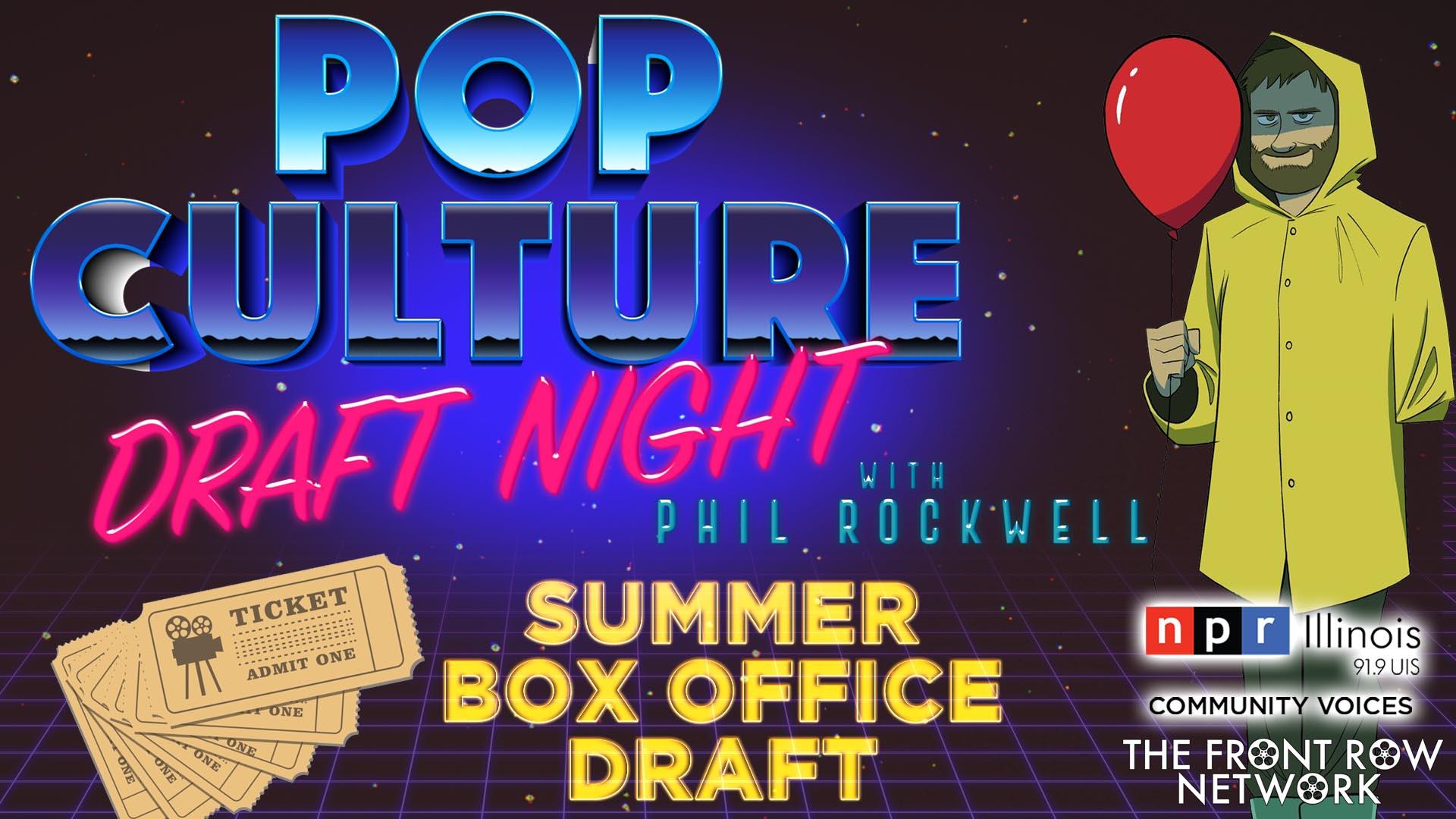 Pop Culture Draft Night Summer Box Office Npr Illinois