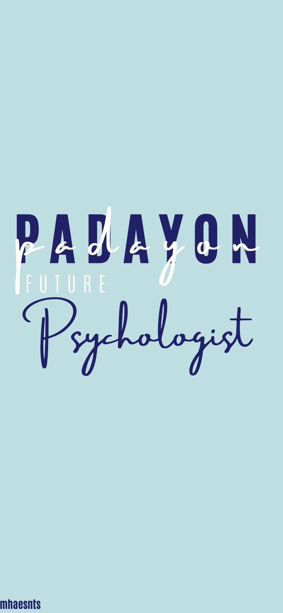 Padayon Future Psychologist Psychology Wallpaper