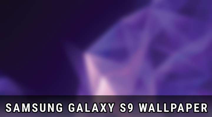 Samsung Galaxy S9 Leaked Stock Wallpaper Droids