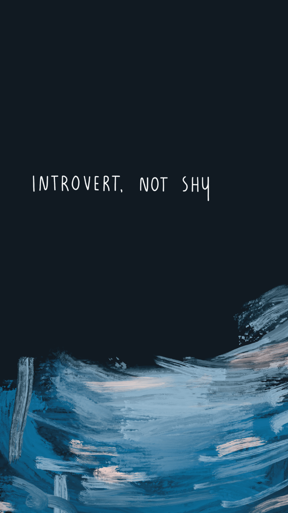 Introvert Not Shy Wallpaper