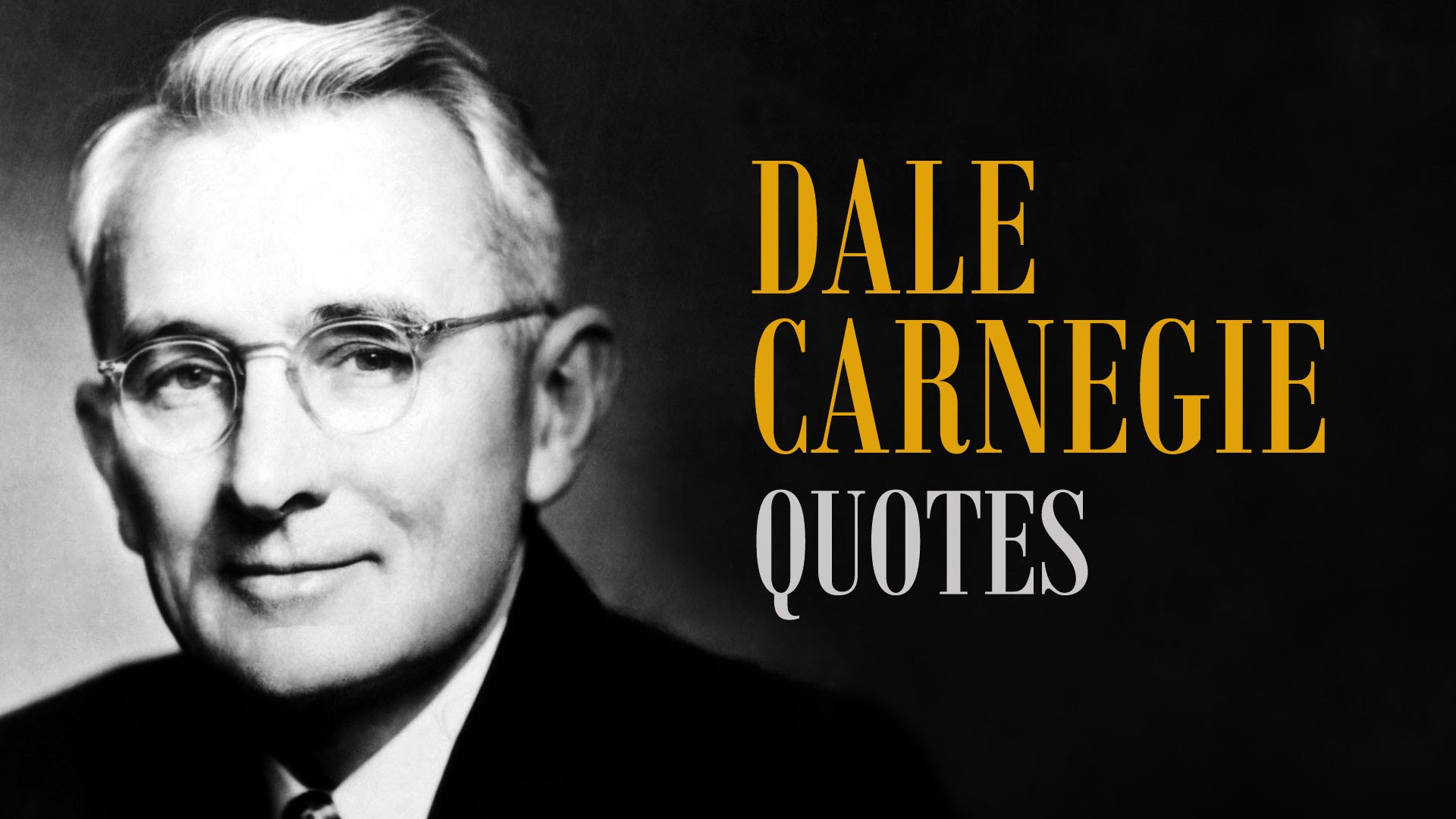 Best Dale Carnegie Quotes About Personality And Character