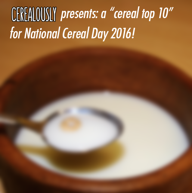 Happy National Cereal Day Dan S Top