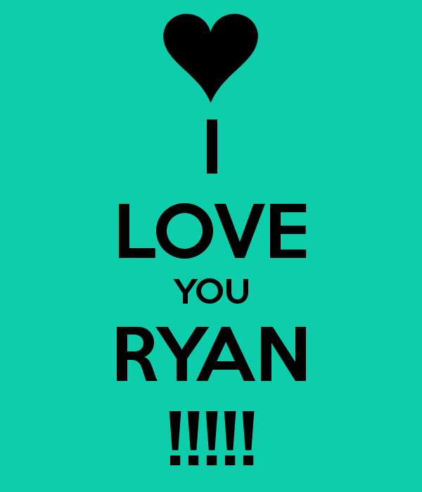 49+] I Love Ryan Wallpaper - WallpaperSafari