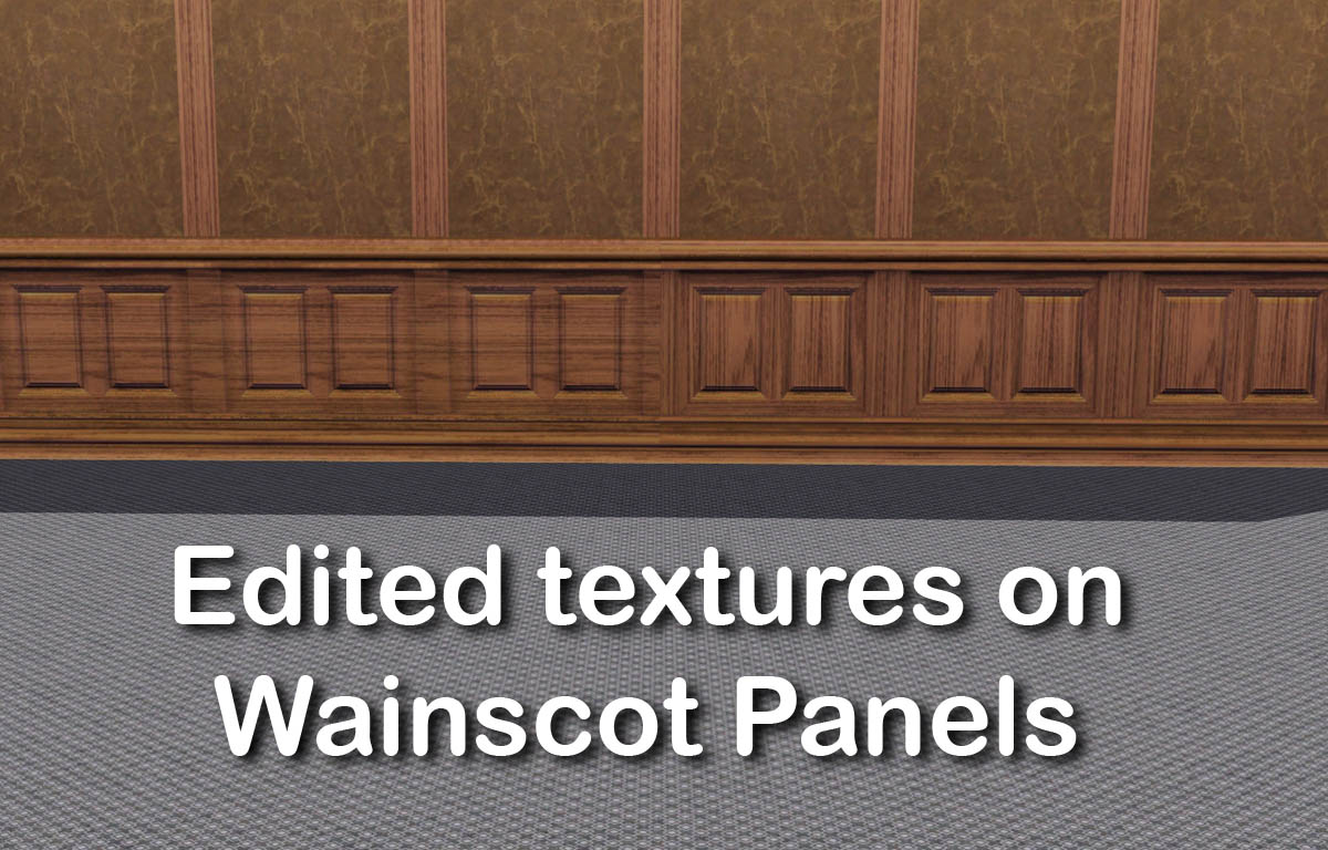 Mod The Sims Edited Wainscot Panels Textures