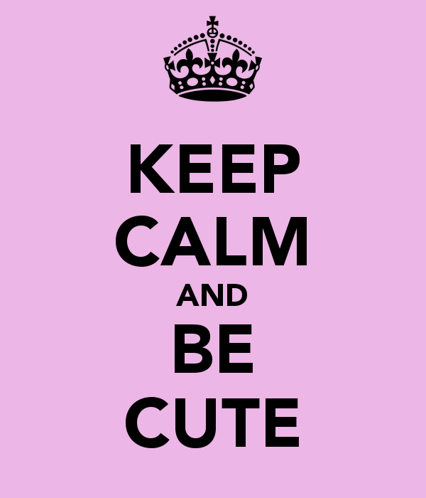 Keep Calm And Be Cute Carry On Image Generator