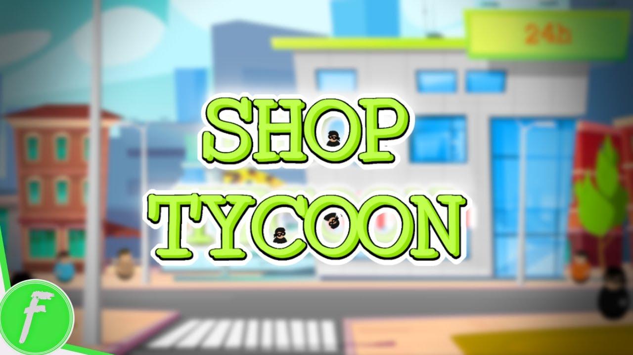 Shop Tycoon Prepare Your Wallet FULL WALKTHROUGH Gameplay HD PC