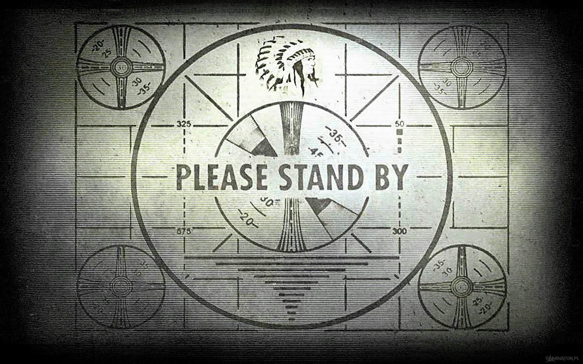 Fallout Please Stand By Screen Wallpaper Teahub Io
