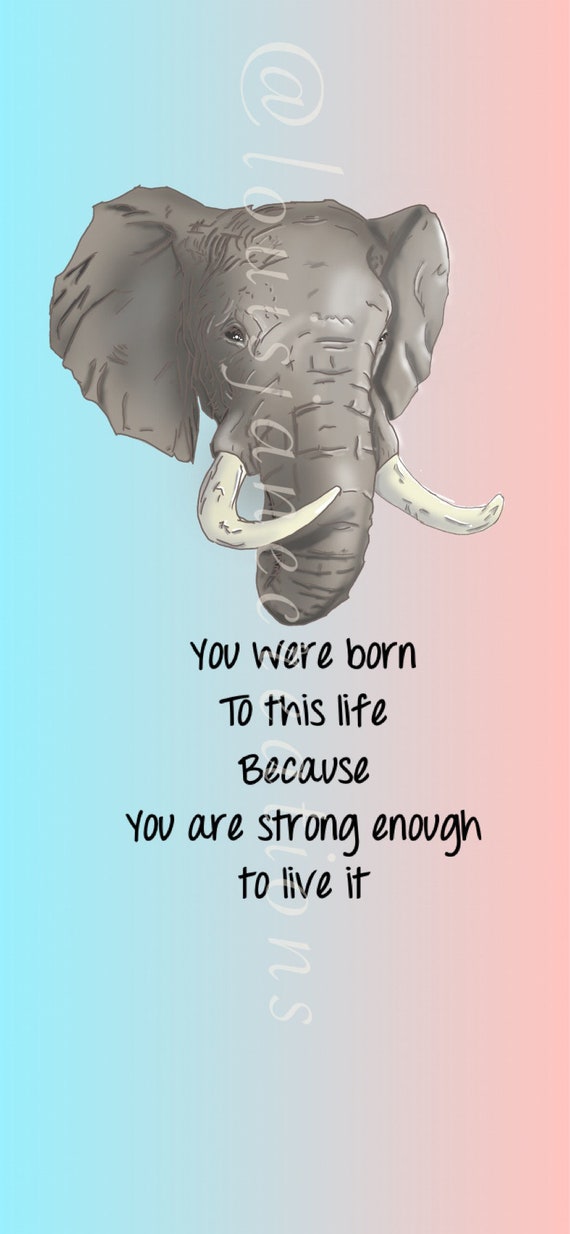 Strong Inspirational Elephant Quote Phone Wallpaper Aesthetic
