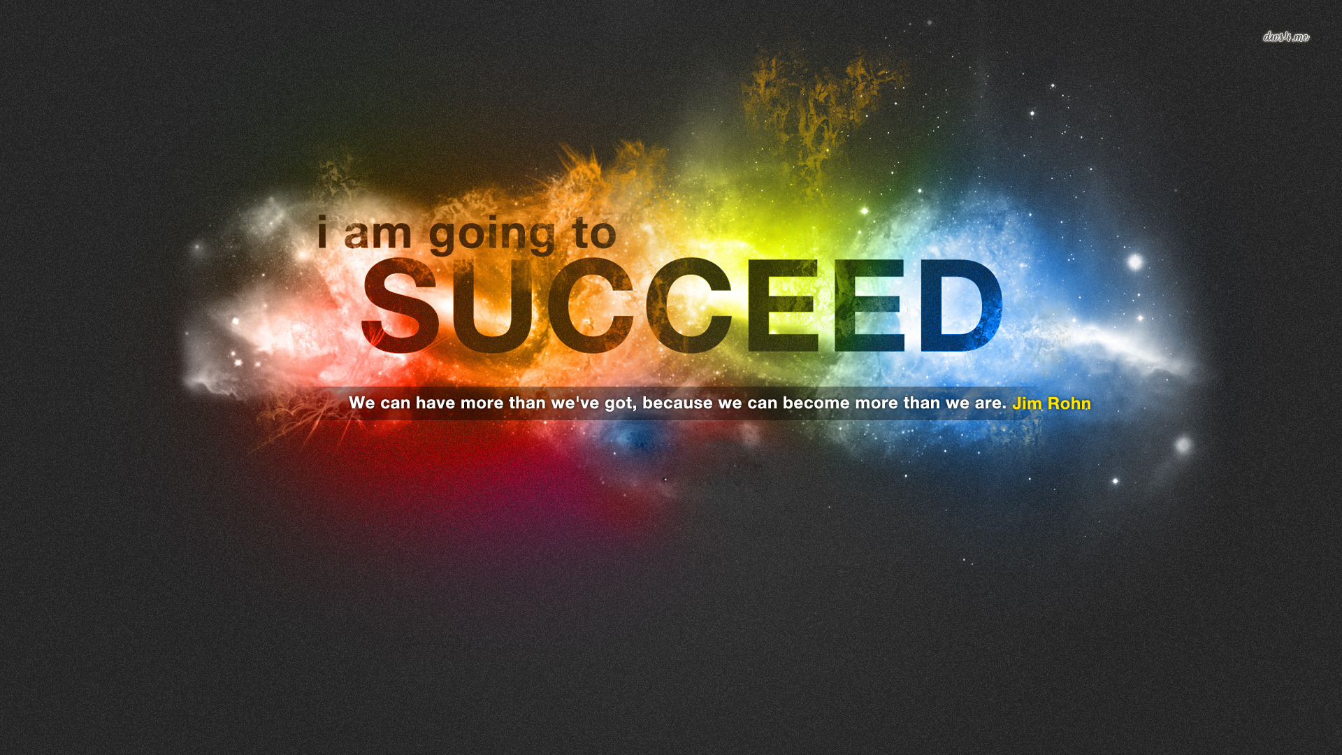 Motivational wallpaper with a colorful nebula and the quote 'I am going to SUCCEED' by Jim Rohn