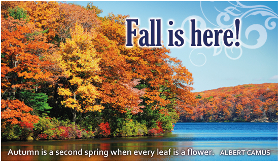 Fall Is Here Ecard Send Personalized Autumn Cards Online