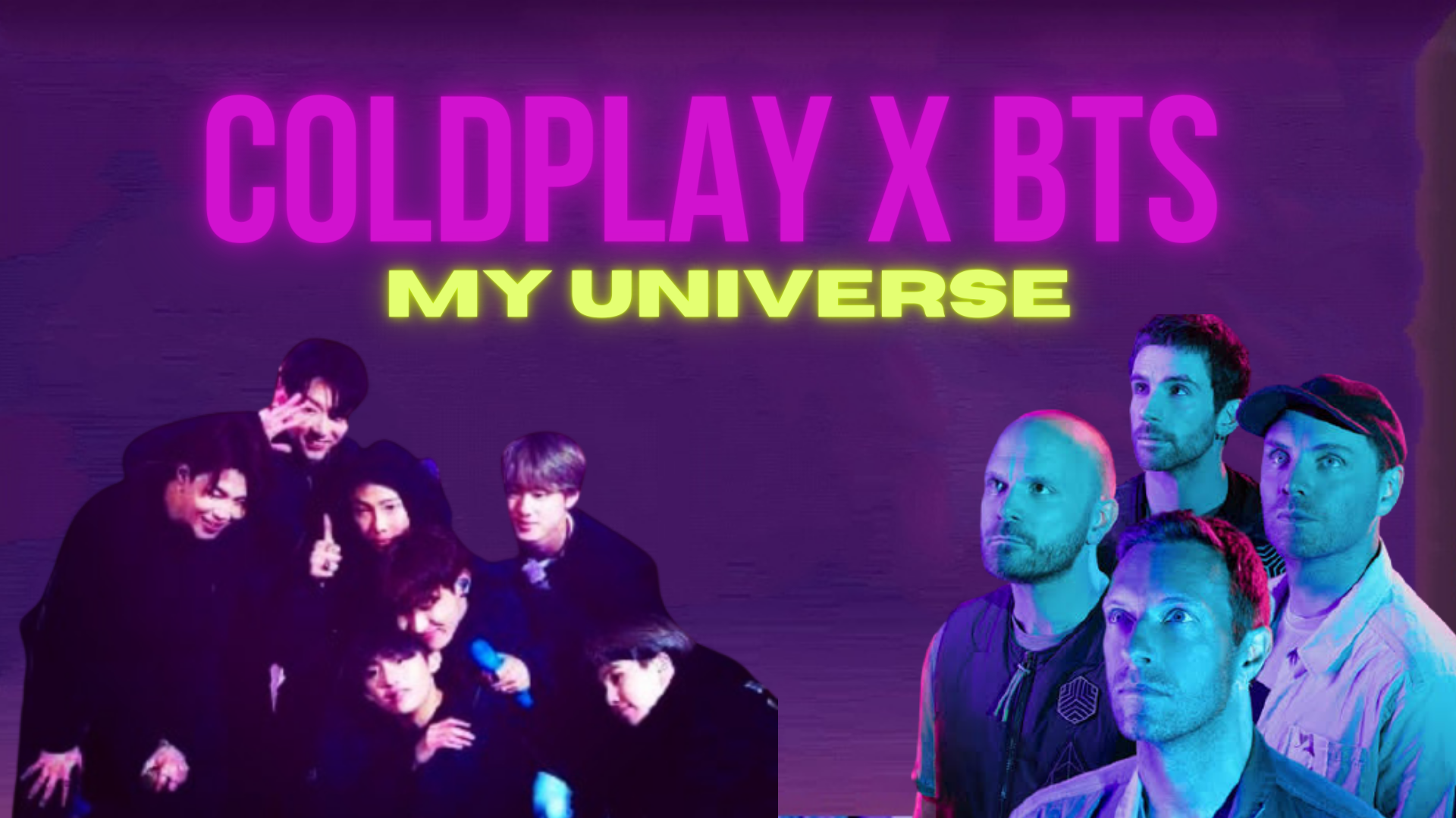 Just A Simple Edit I Made For My Universe Coldplay X Bts Dm Me