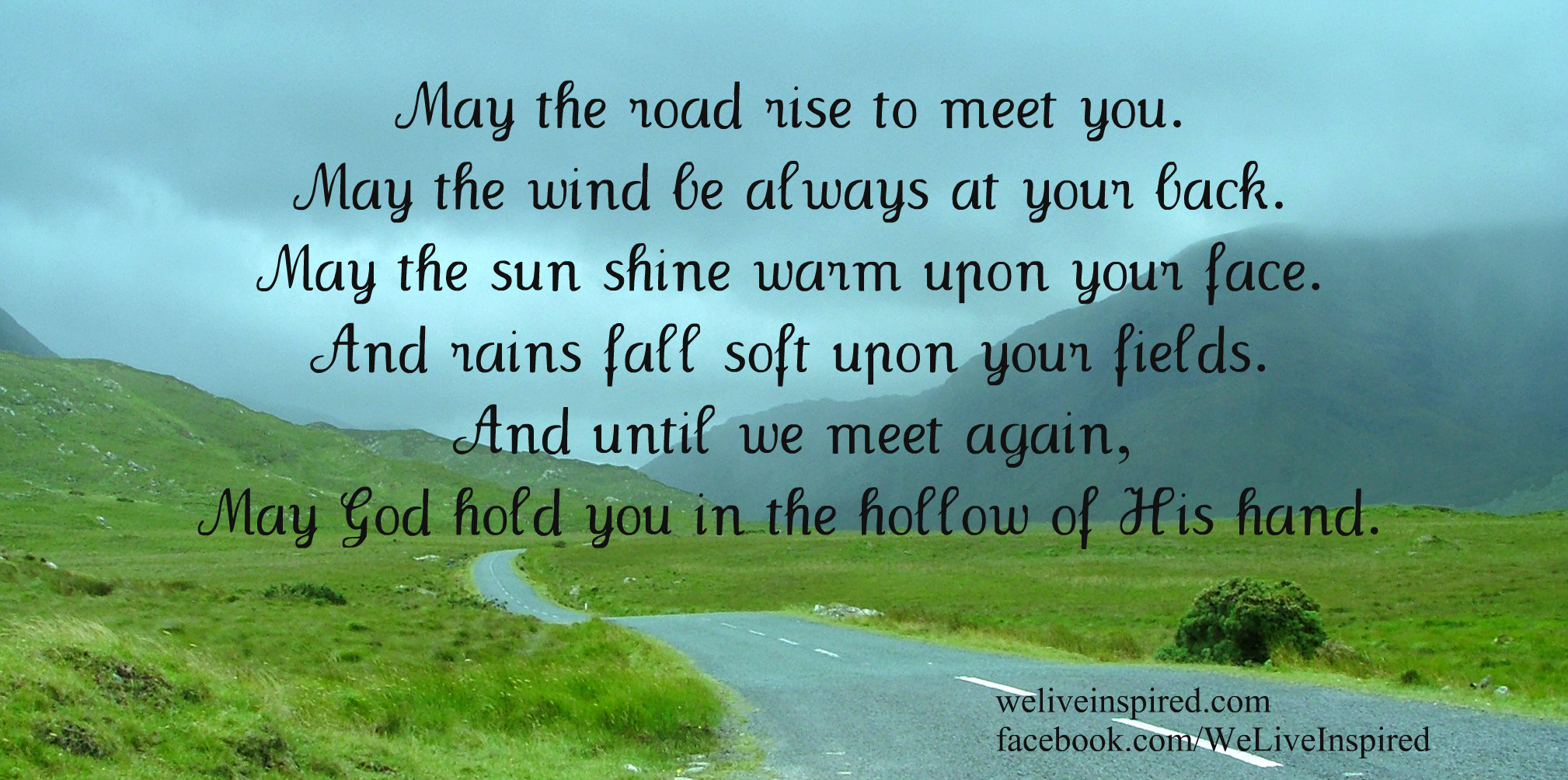 Irish Blessing May The Road Rise To Meet You