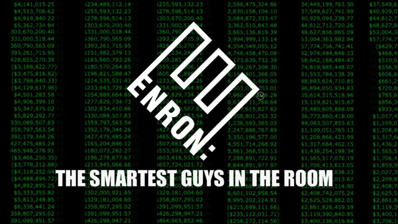 Enron The Smartest Guys In Room Watch