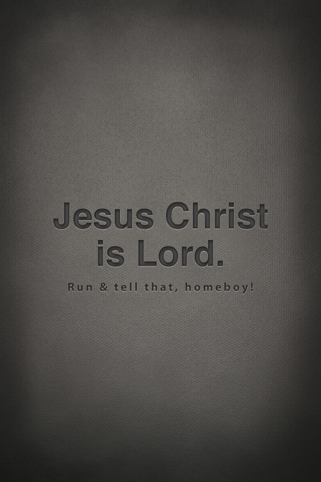 Run And Tell That Homeboy Christian iPhone Wallpaper Background
