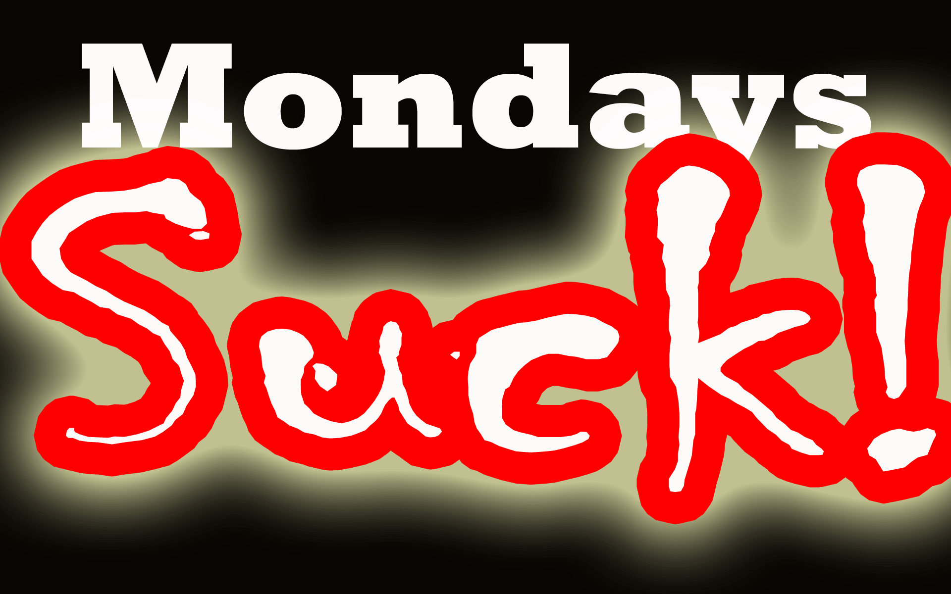 Mondays Suck Desktop Puter Wallpaper Background And Animated Meme