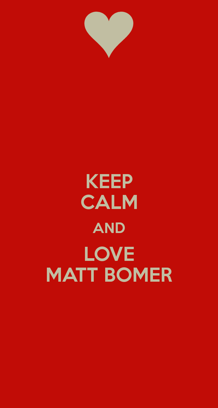 Keep Calm And Love Matt Bomer Carry On Image Generator