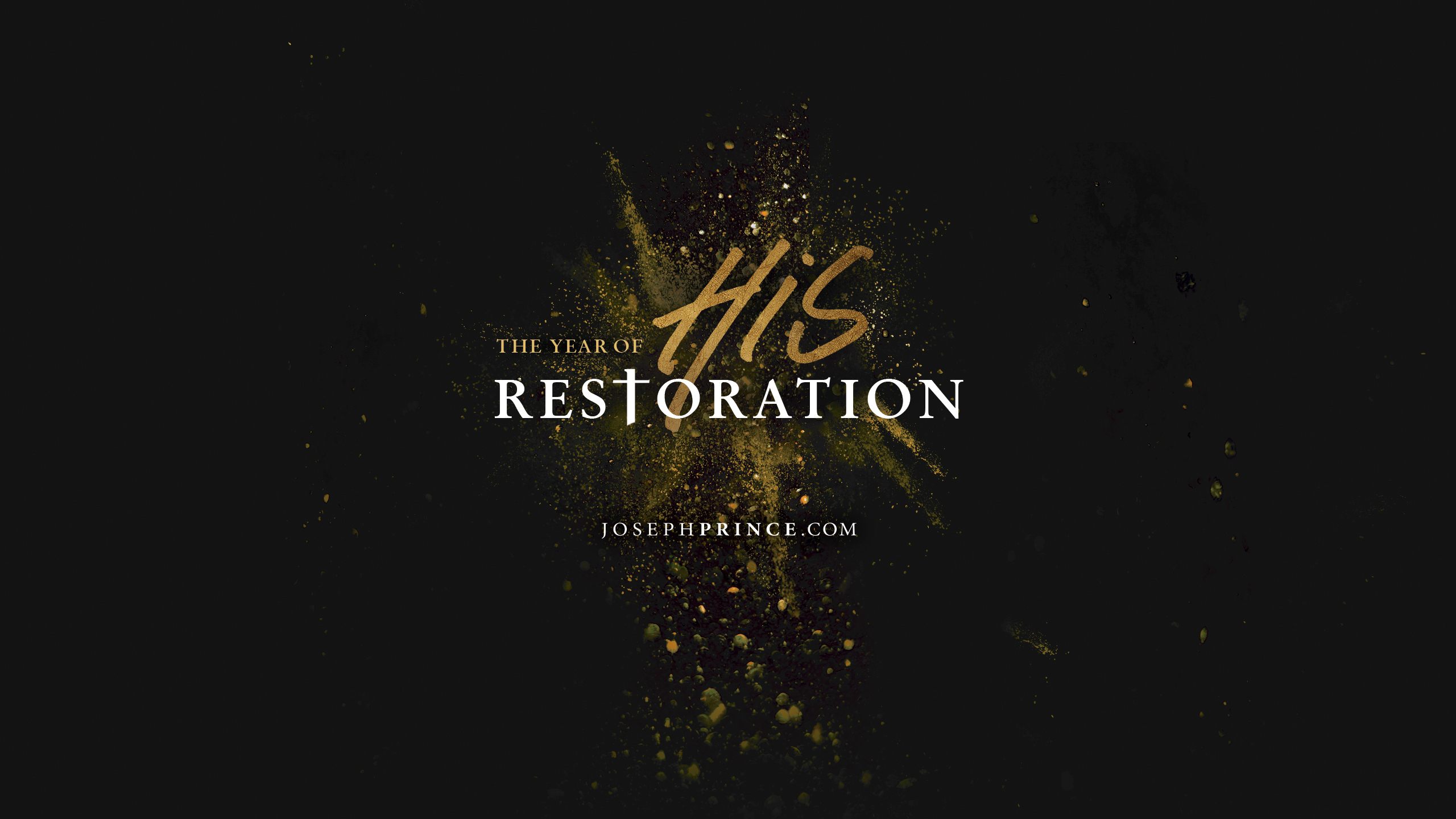 Josephprince The Year Of His Restoration