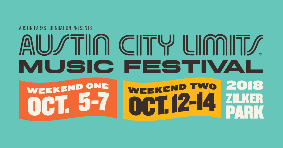 Weekend One Schedule Acl Music Festival