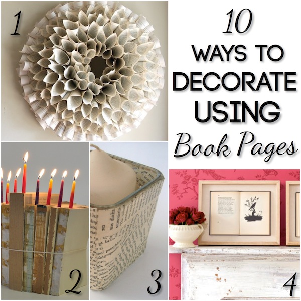 Ways To Decorate Using Book S Blissfully Domestic