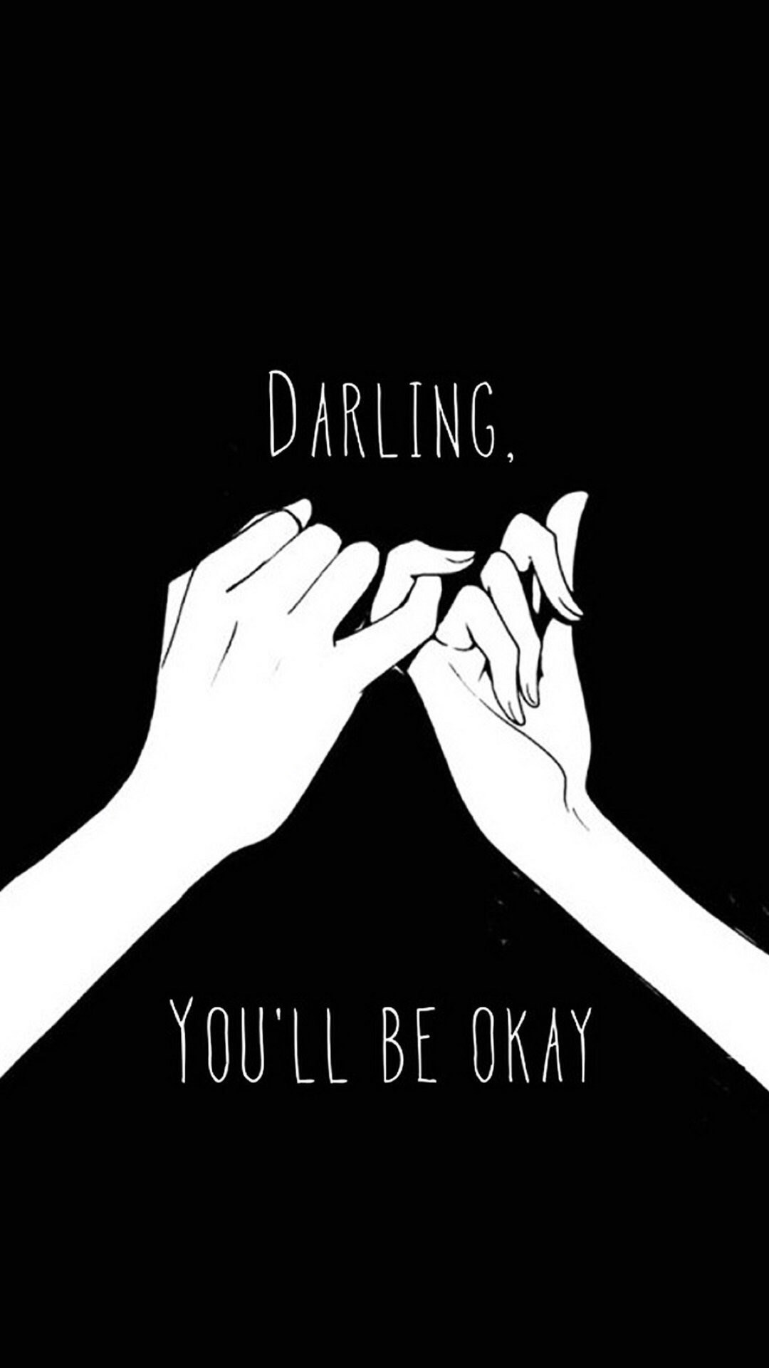 Darling You Ll Be Okay Pinkie Promise iPhone Wallpaper