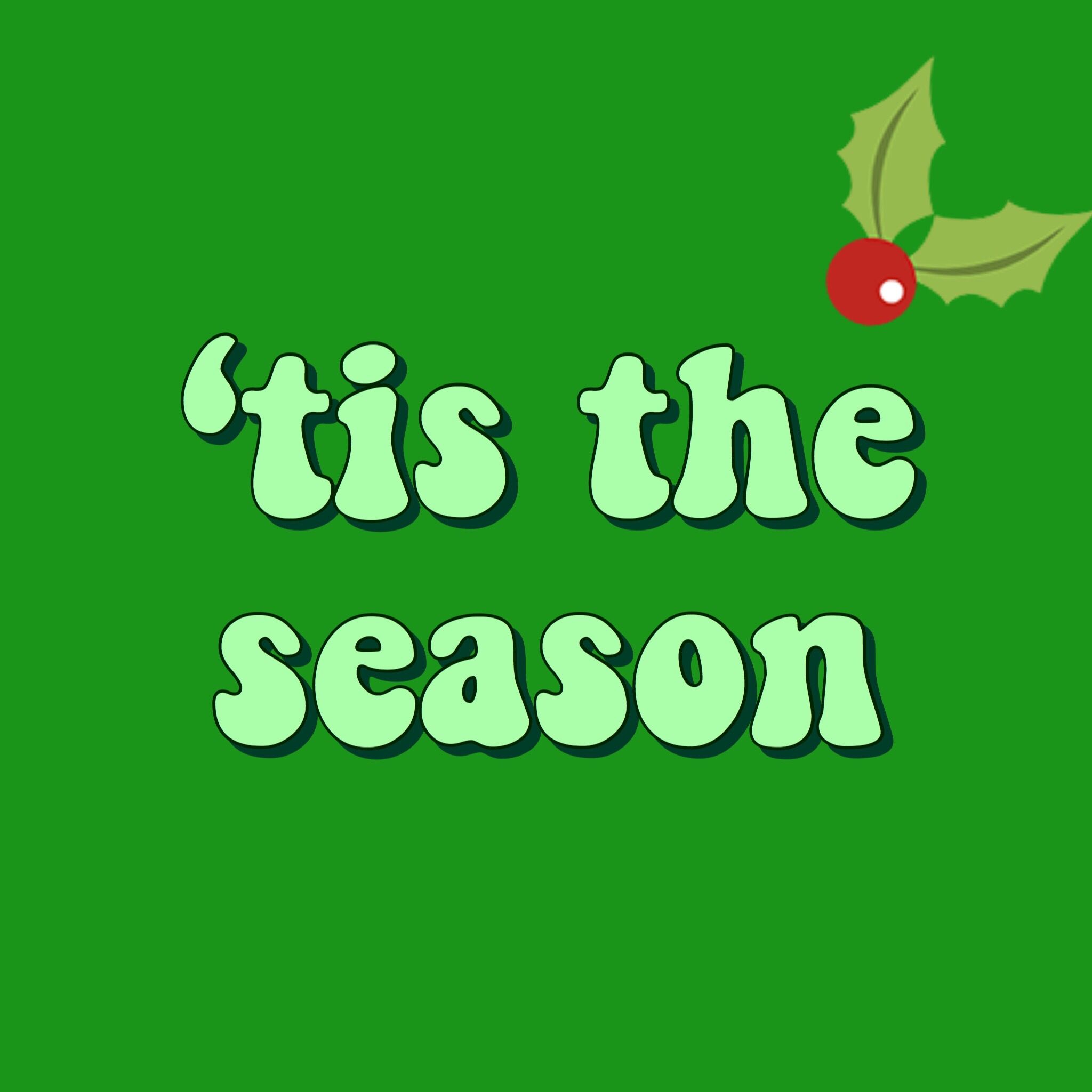 Tis The Season Quote Song Cute Christmas Wallpaper