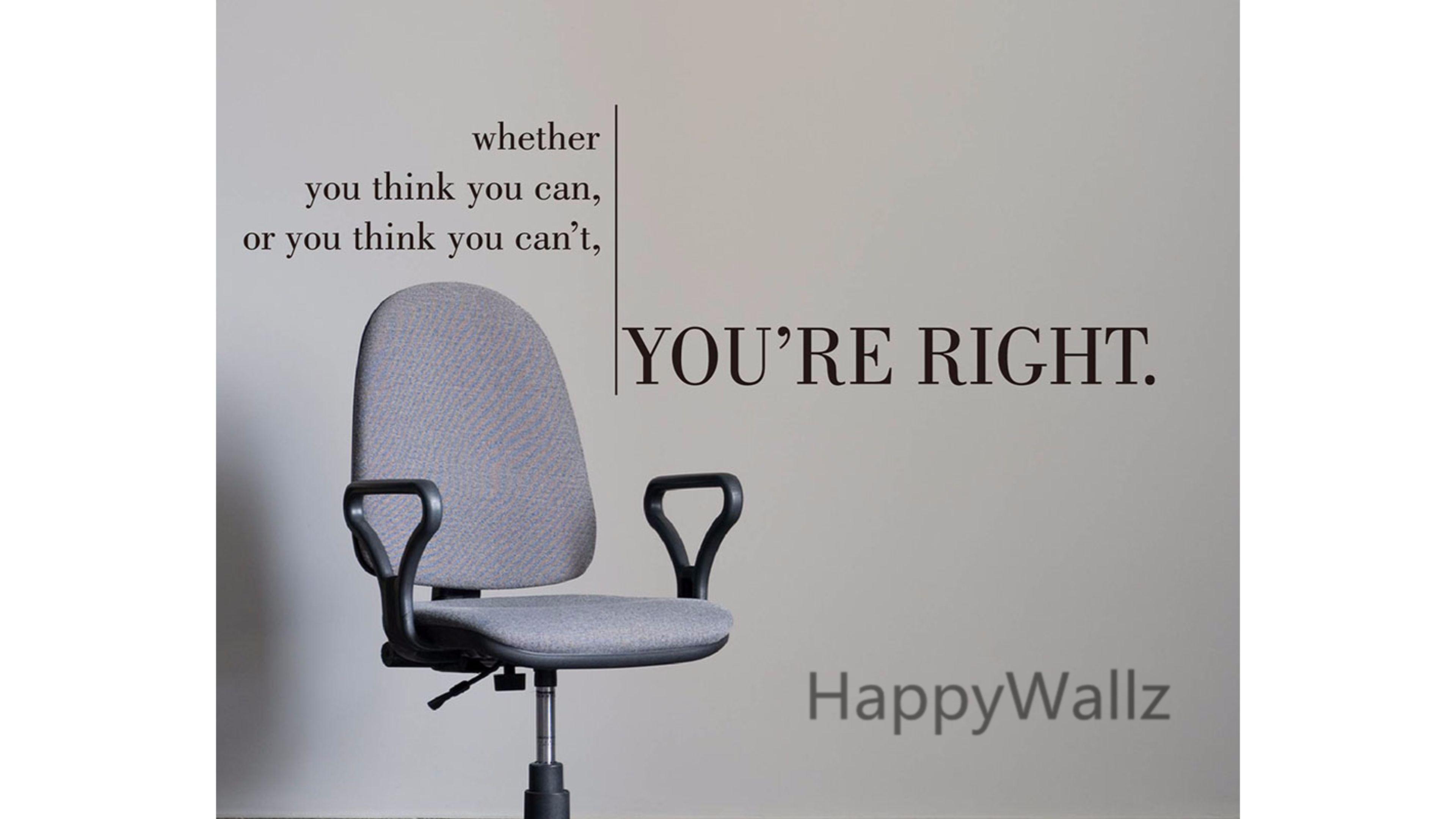You Are Right Motivational Quote 4k Wallpaper