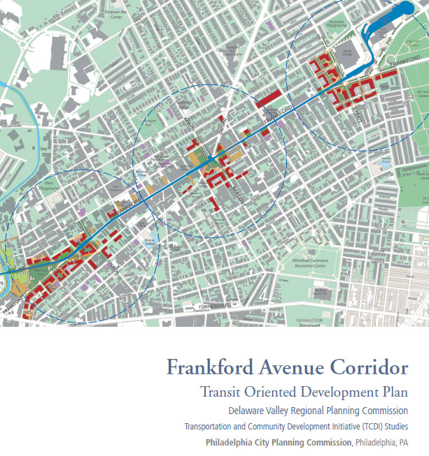 Frankford Avenue Corridor Transit Oriented Development Plan
