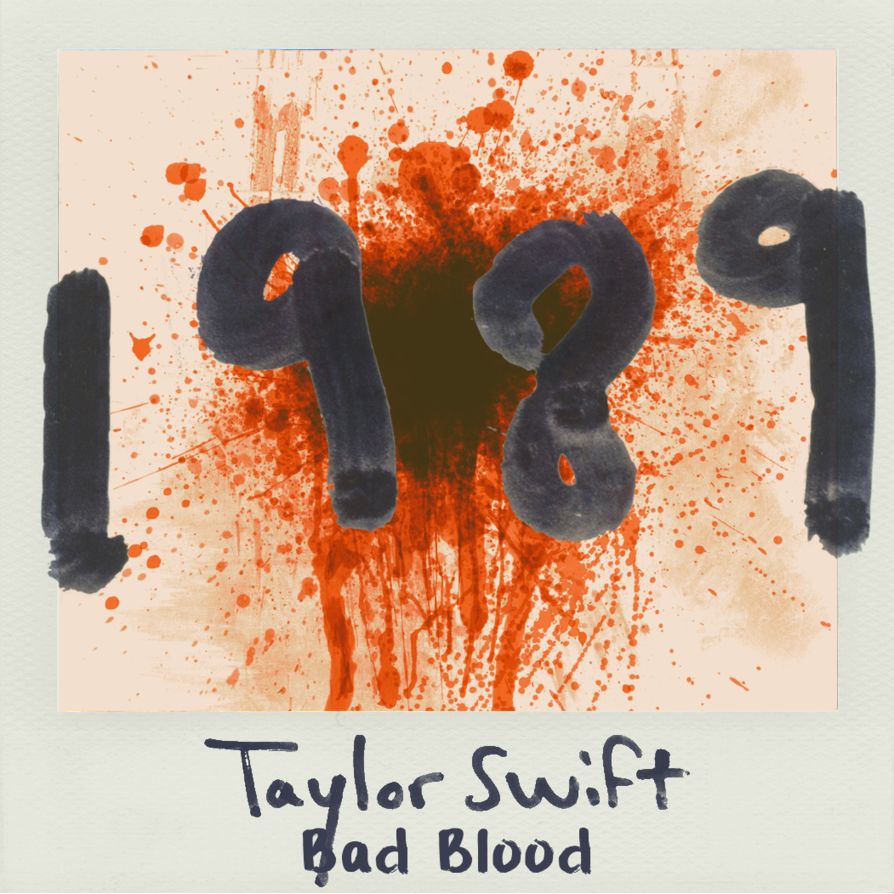 Bad Blood Taylor Swift By Sparkylightning3