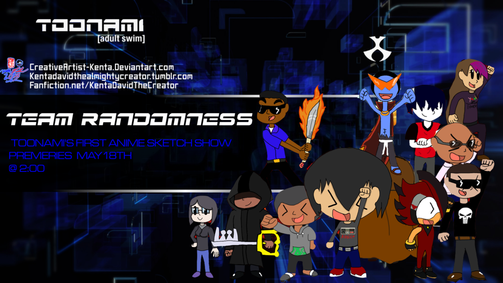Team Randomness Toonami Wallpaper By Creativeartist Kenta On