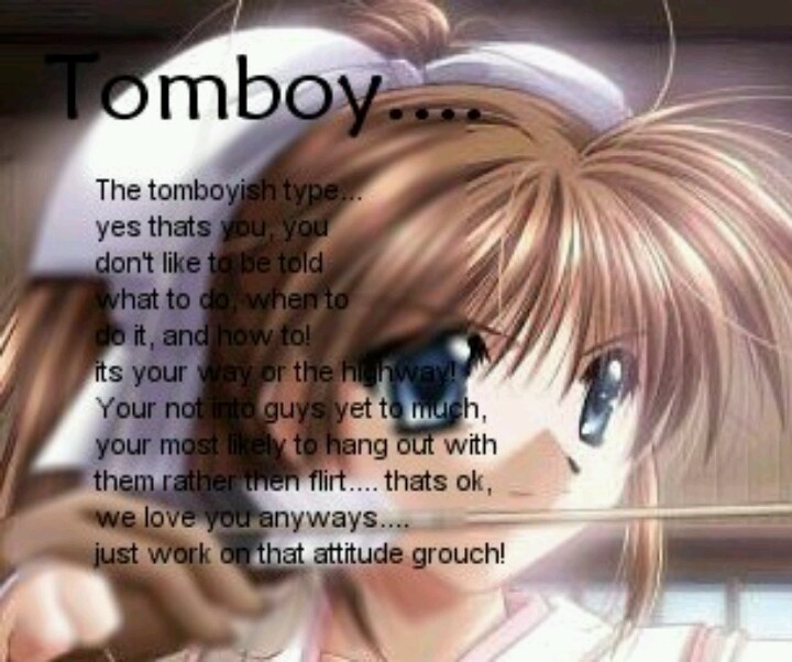The Tomboy Yes I M A