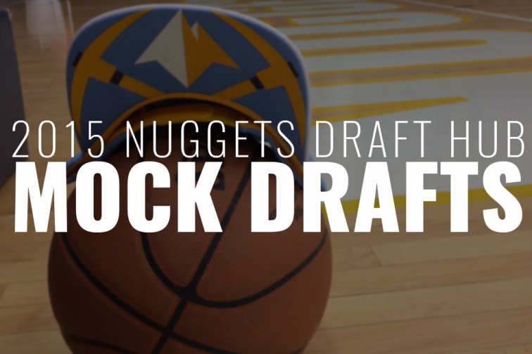 Mock Drafts Update Denver Nuggets