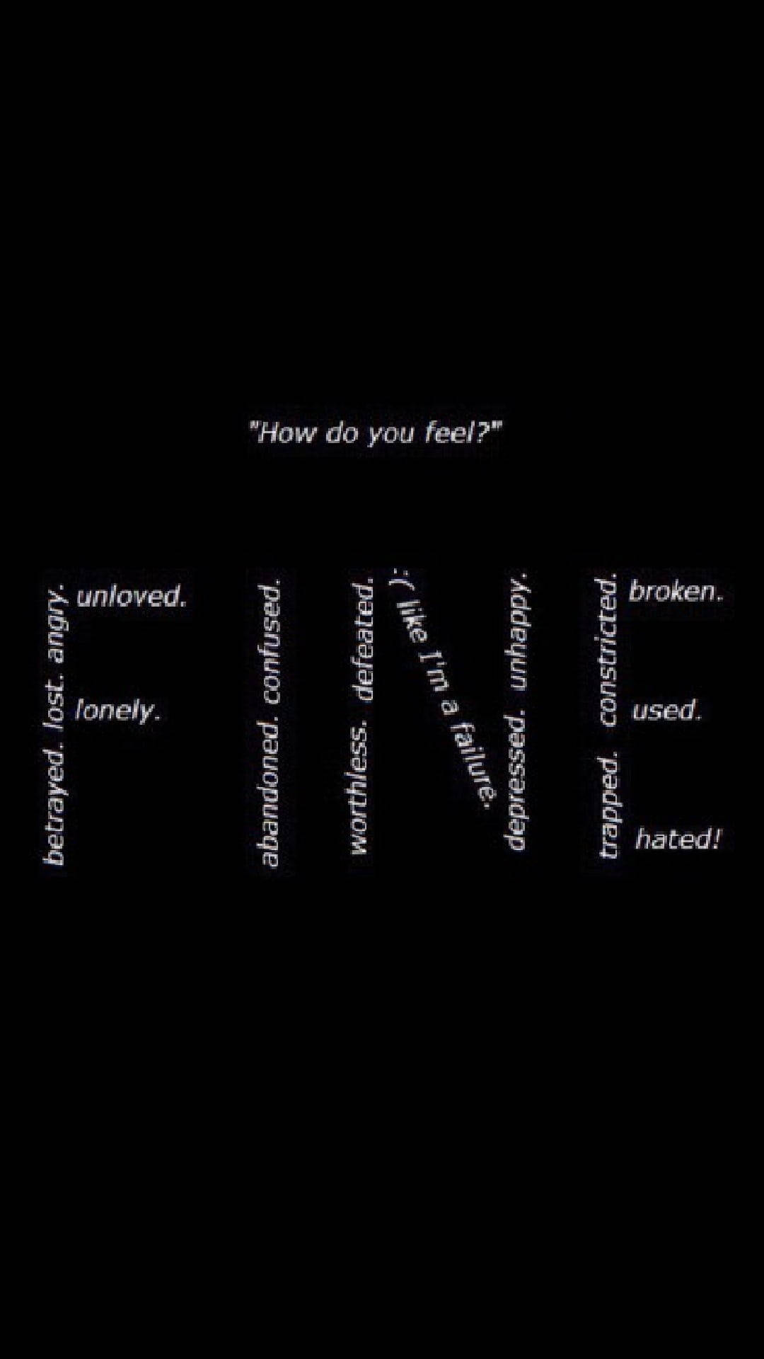A dark background with white text expressing feelings of sadness, loneliness, and despair