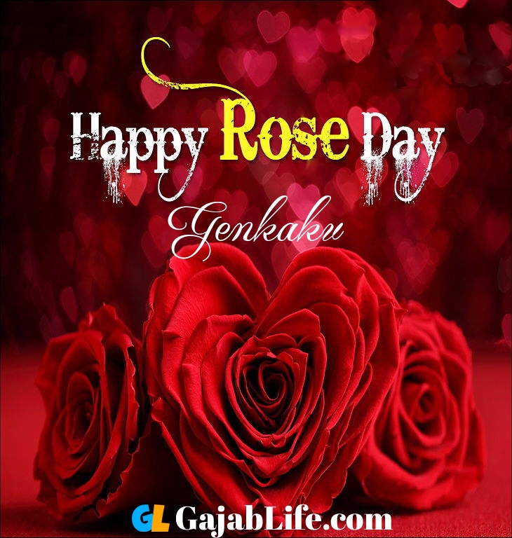 Genkaku Happy Rose Day Pictures Quotes Image March