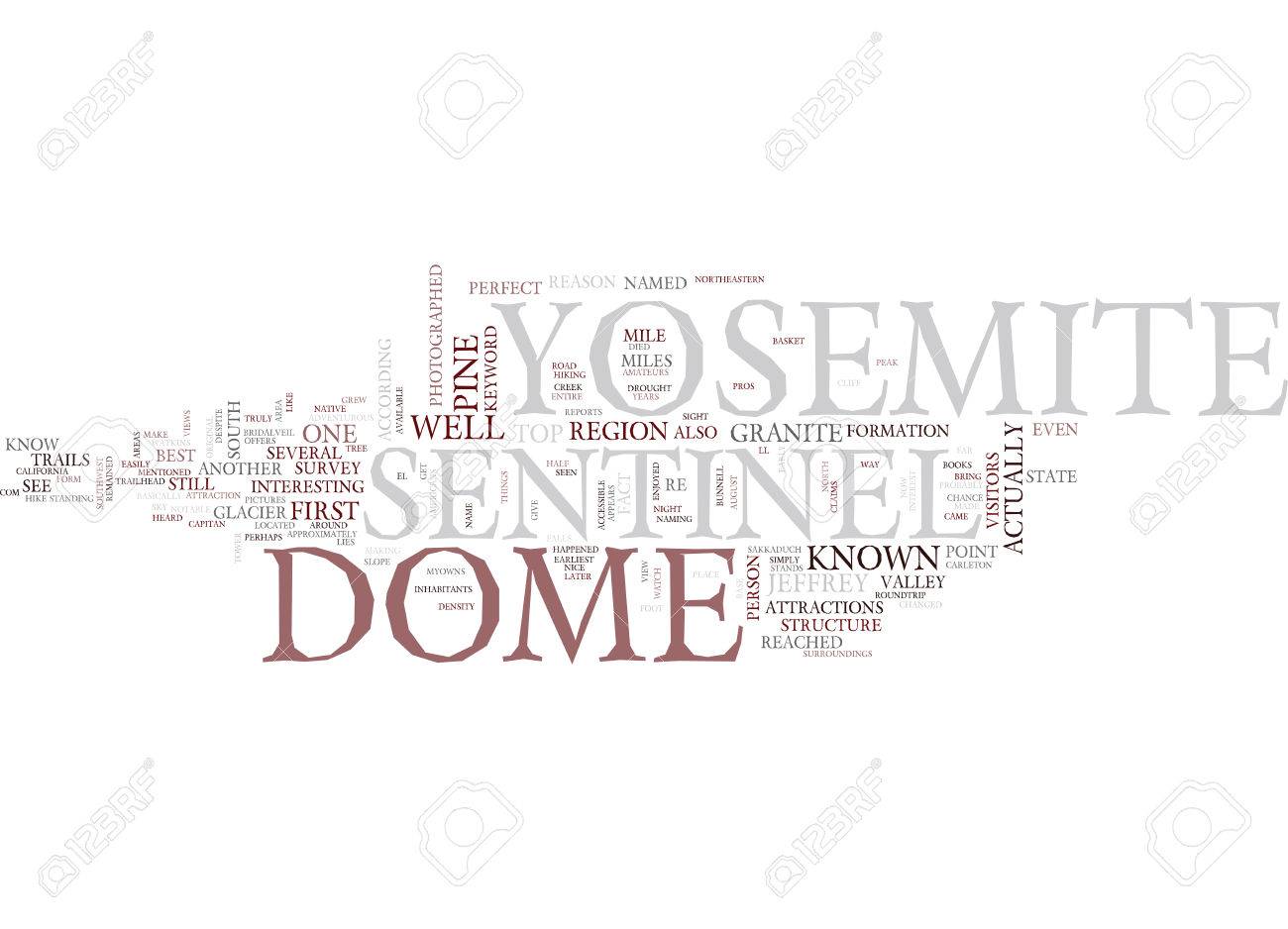 Yosemite Sentinel Text Background Word Cloud Concept Royalty