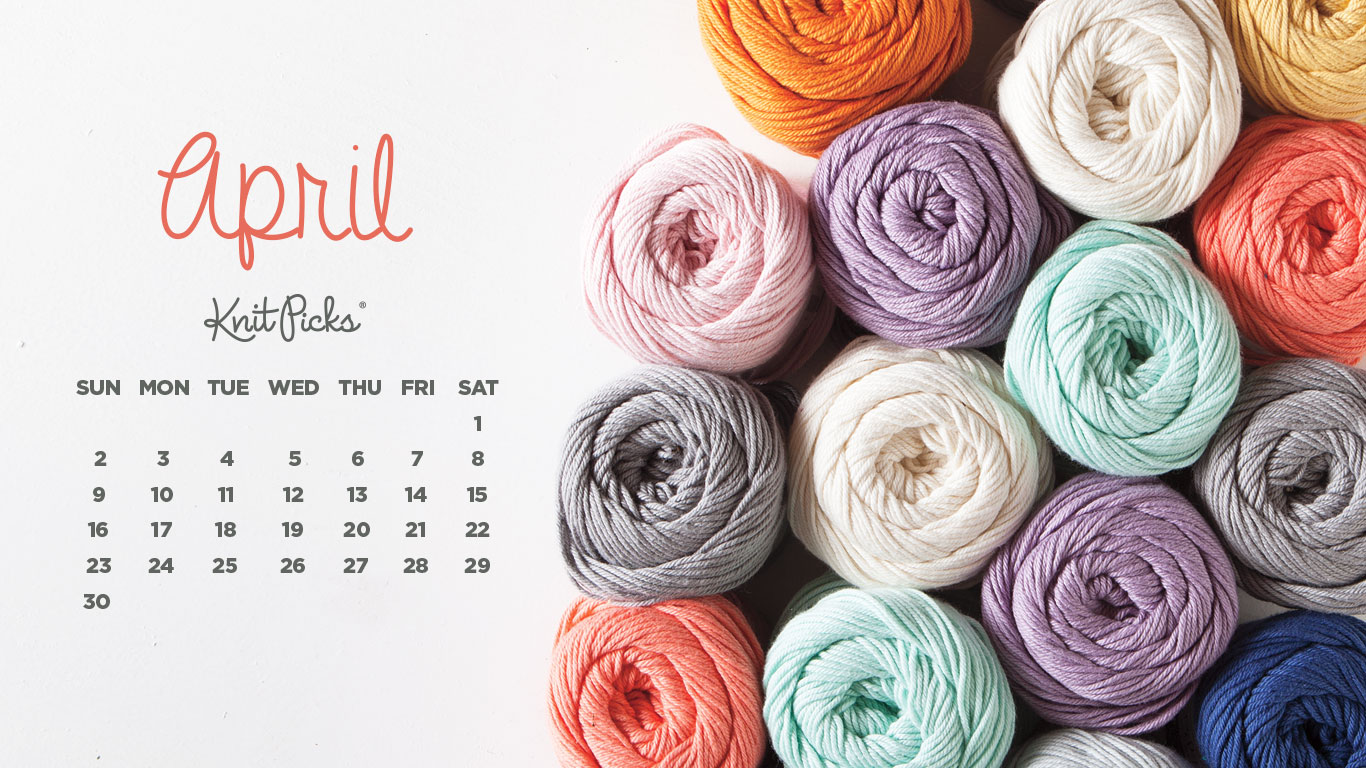 Able April Calendar Knitpicks Staff Knitting