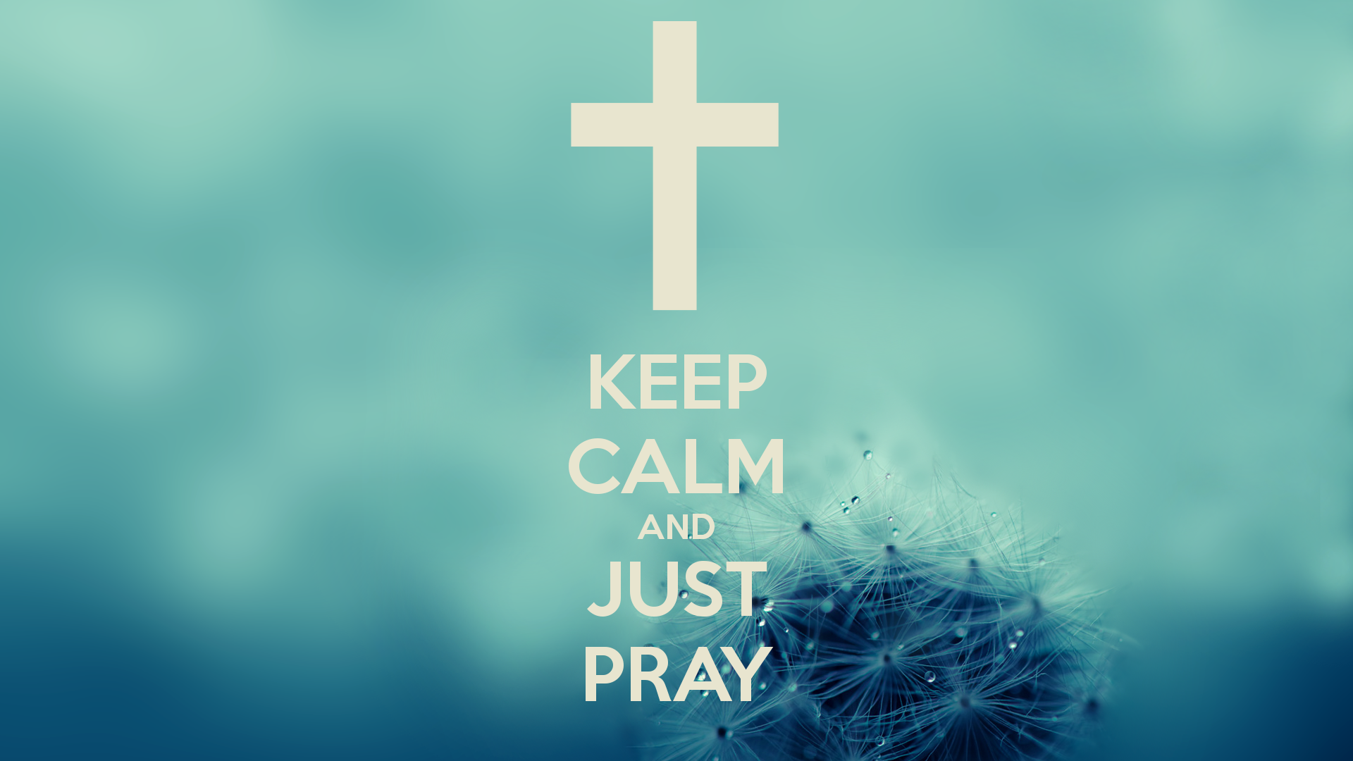 KEEP CALM AND JUST PRAY   KEEP CALM AND CARRY ON Image Generator